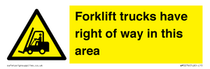 Forklift trucks have right of way